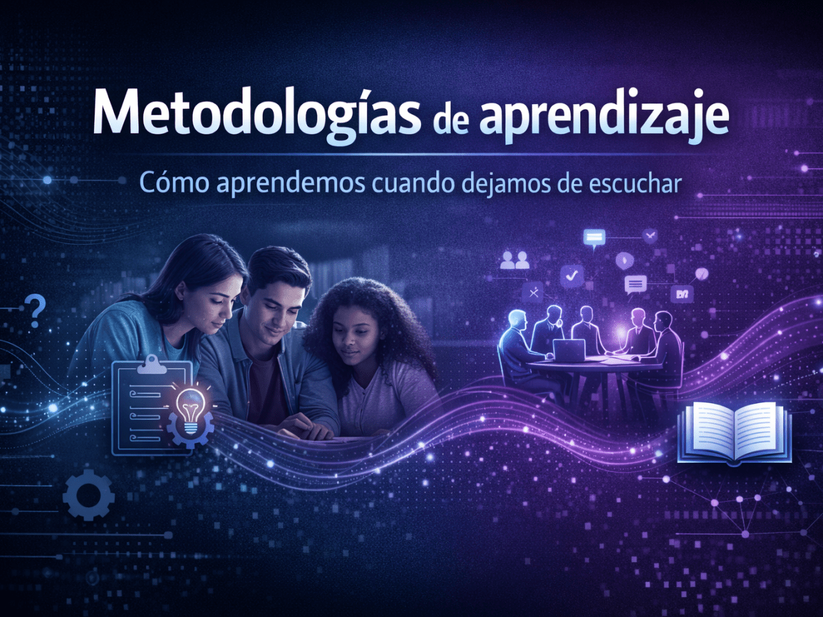 Metodologías de aprendizaje: cómo&nbsp;aprendemos